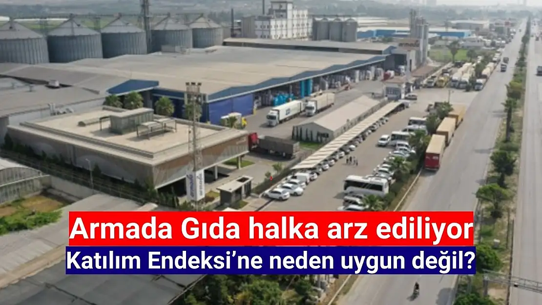 Armada Gıda (ARMGD) katılım endeksine uygun mu?