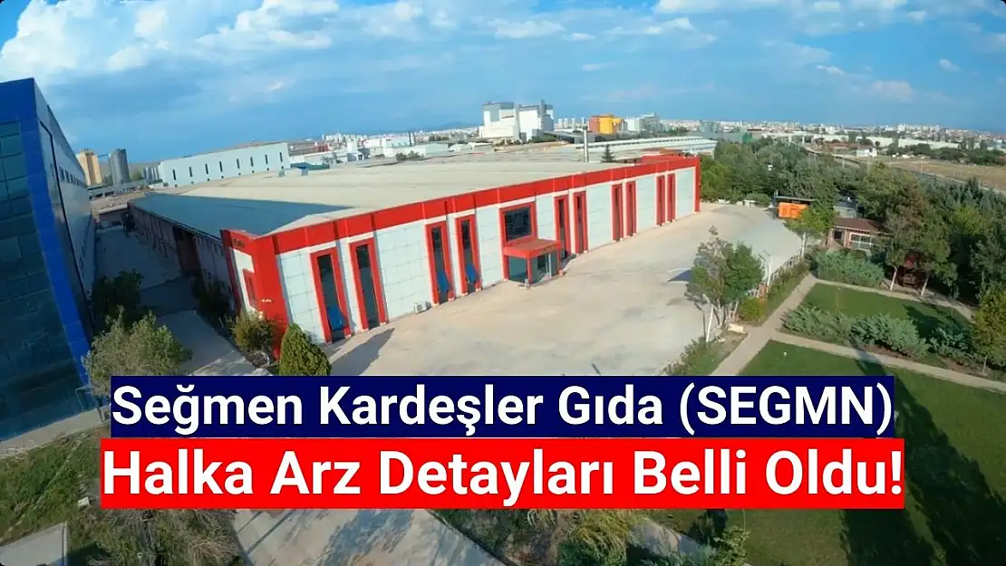 Seğmen Gıda halka arz ne zaman? SEGMN kaç lot verir, katılım endeksine uygun mu?