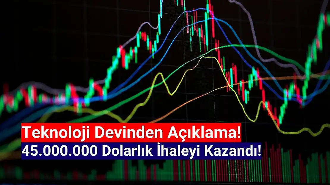 Teknoloji devi şirket, 45.000.000 dolarlık ihaleyi kazandı!