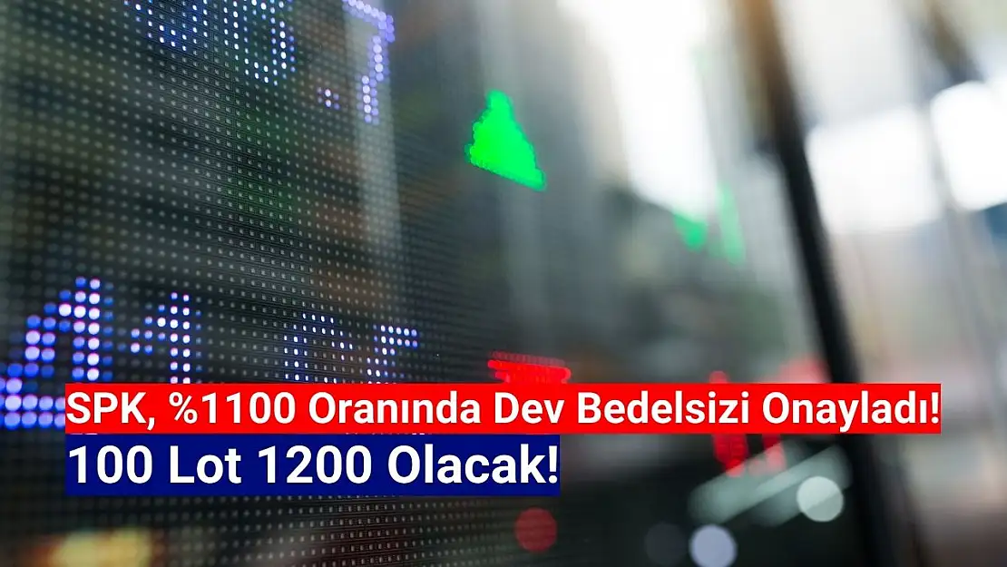 Yüzde 1100'lük rekor bedelsiz onaylandı!