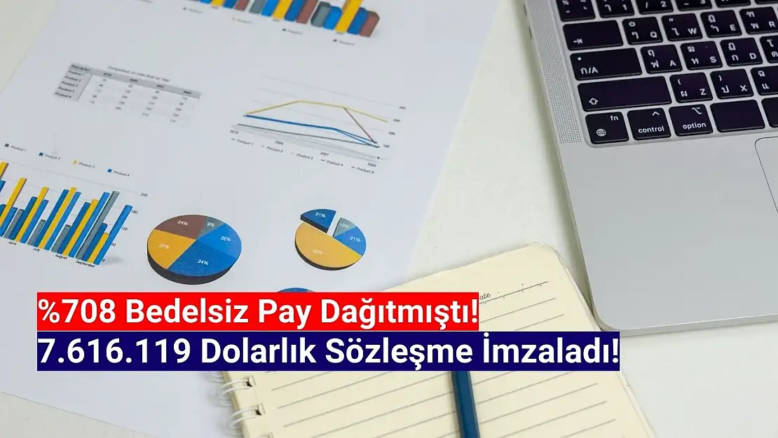 Yüzde 708 bedelsiz veren şirket, dev iş anlaşmasını açıkladı!