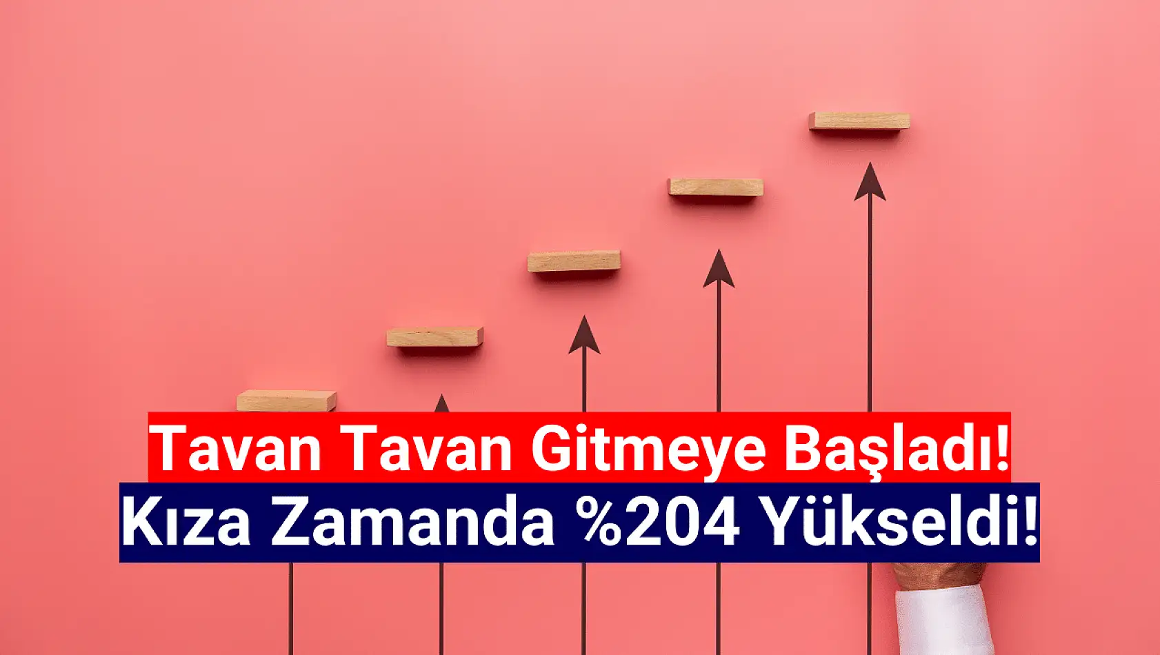 Bu hisse tavan tavan yükselmeye başladı!