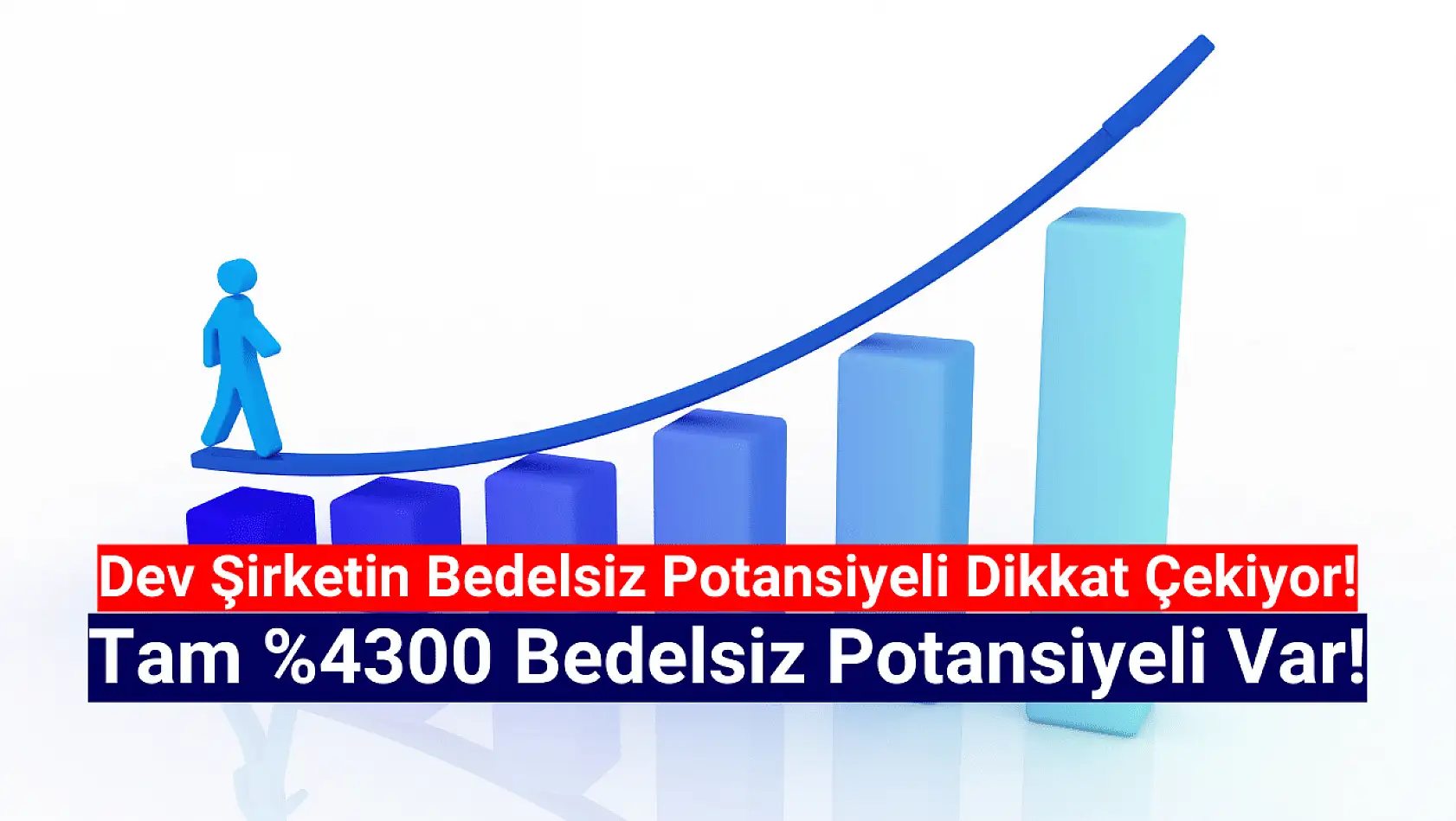 Bu hissede yüzde 4300 bedelsiz potansiyeli var!