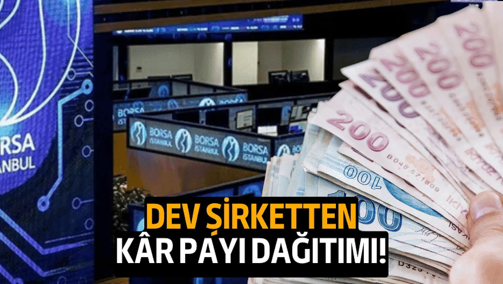 Bu şirket, 2.034.000.000 TL kâr payı dağıtma kararı aldı!