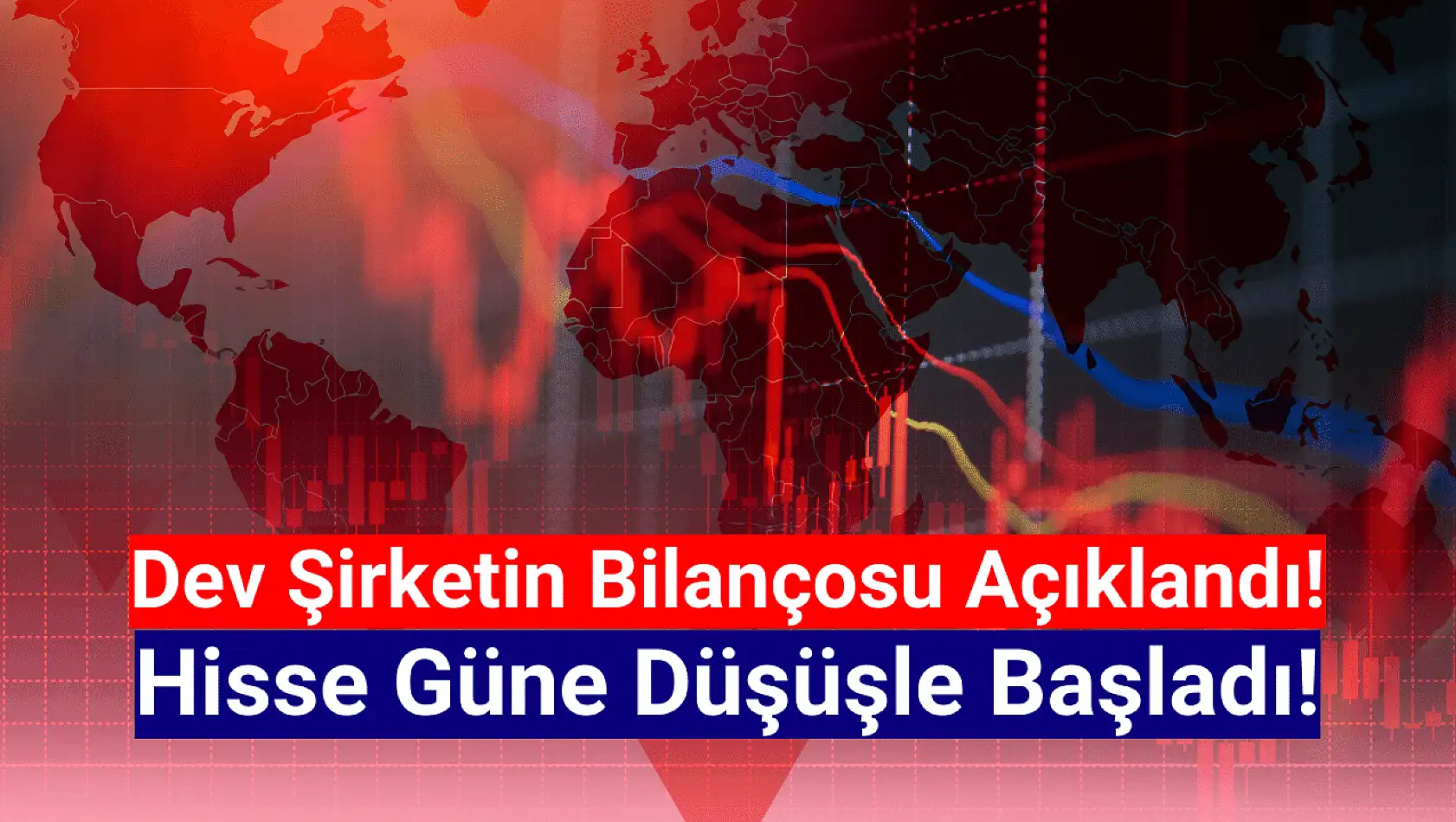 Dev şirketin hissesi, bilanço sonrası düşüşte!