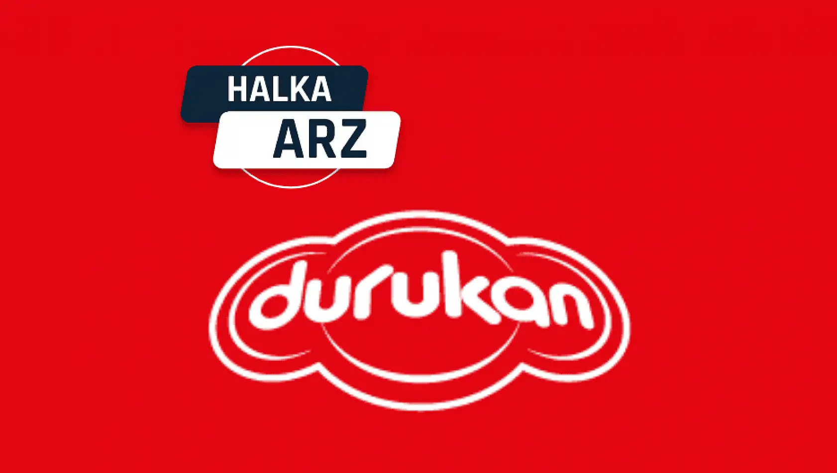 Durukan Şekerleme halka arz ne zaman, kaç lot verir?