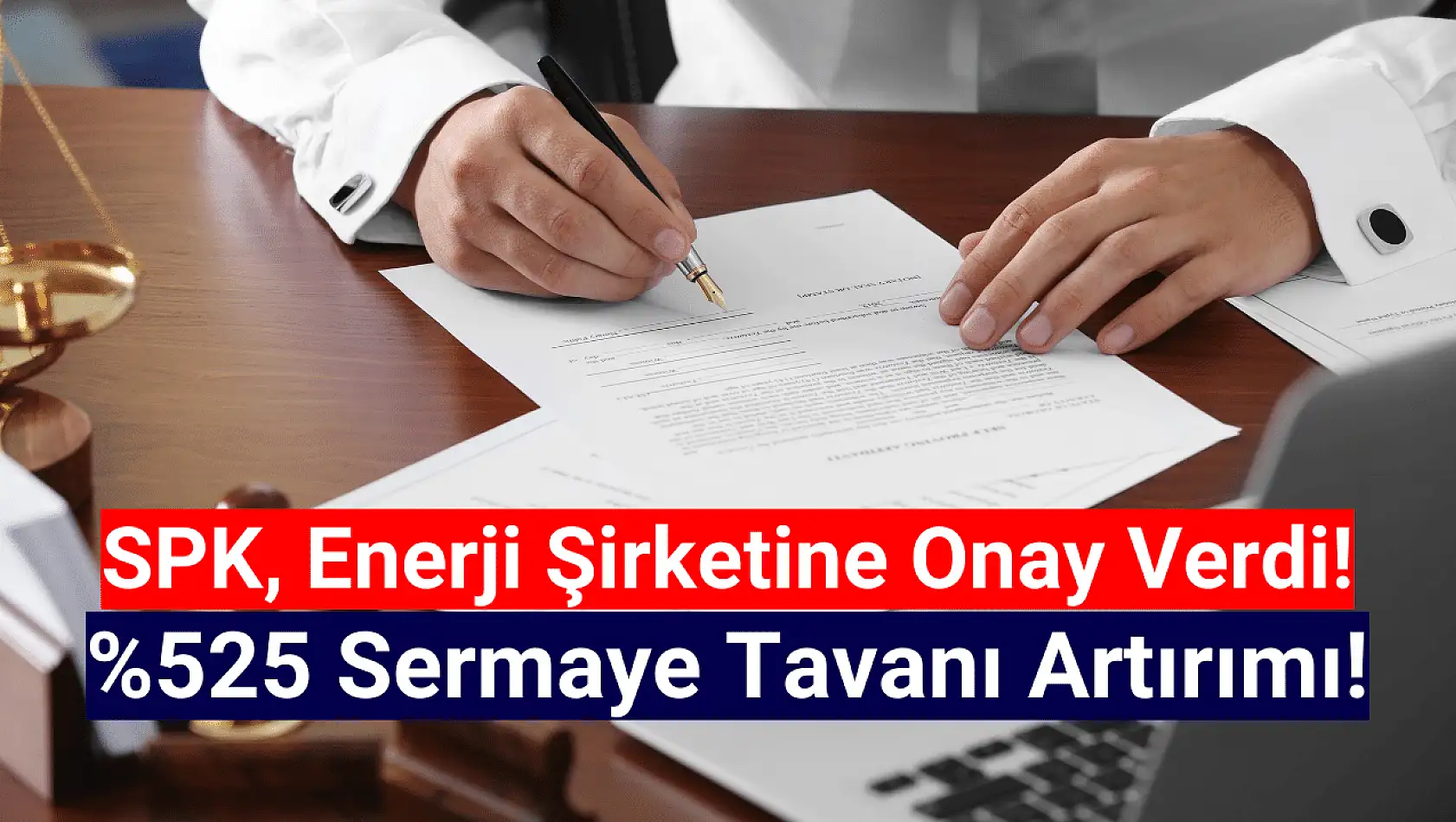 Enerji devinin yüzde 525 sermaye tavanı artışı onaylandı!