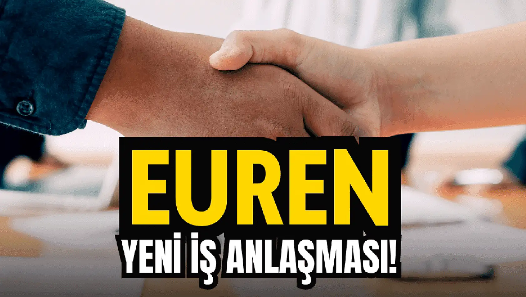 Europen (EUREN), Samsung ile anlaştı! Hisseler yükselişe geçti!