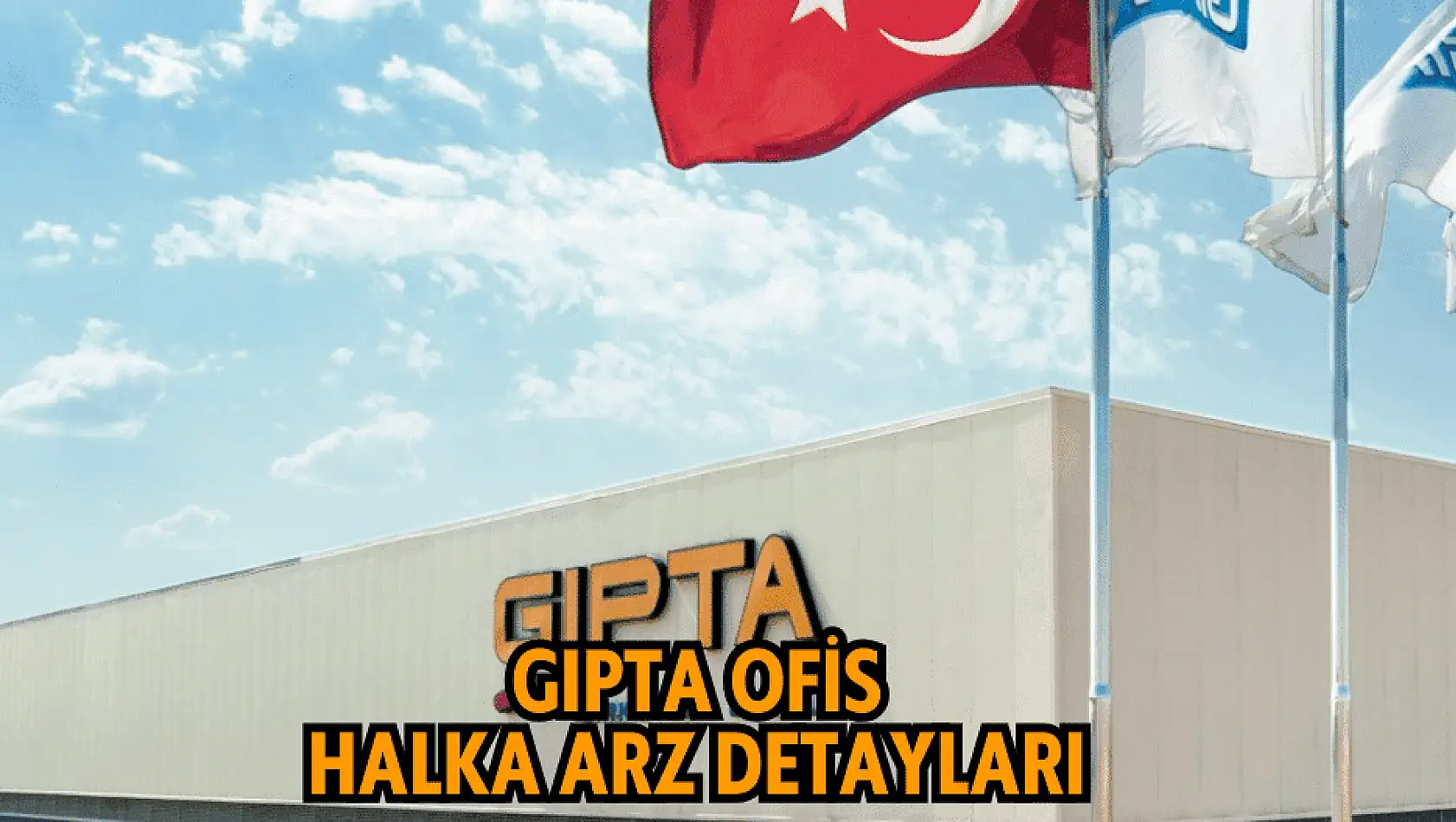 Gıpta Ofis halka arz ne zaman, kaç lot verir? GIPTA katılım endeksine uygun mu?