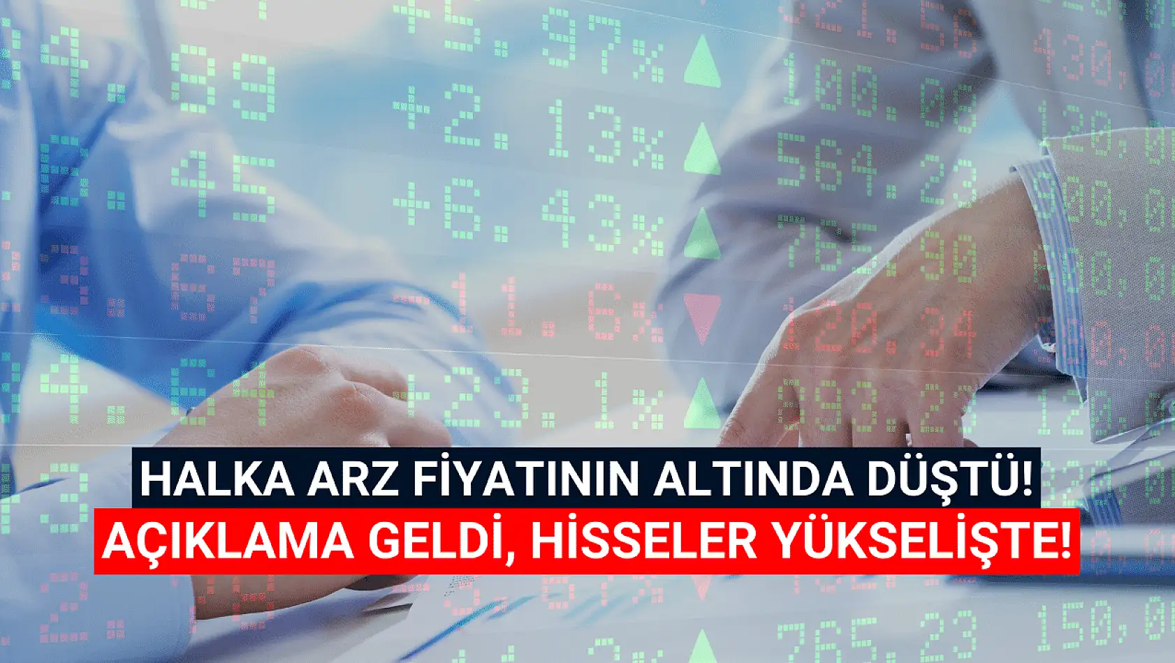 Halka arz fiyatının altına düşen şirketten yatırımcılara açıklama!