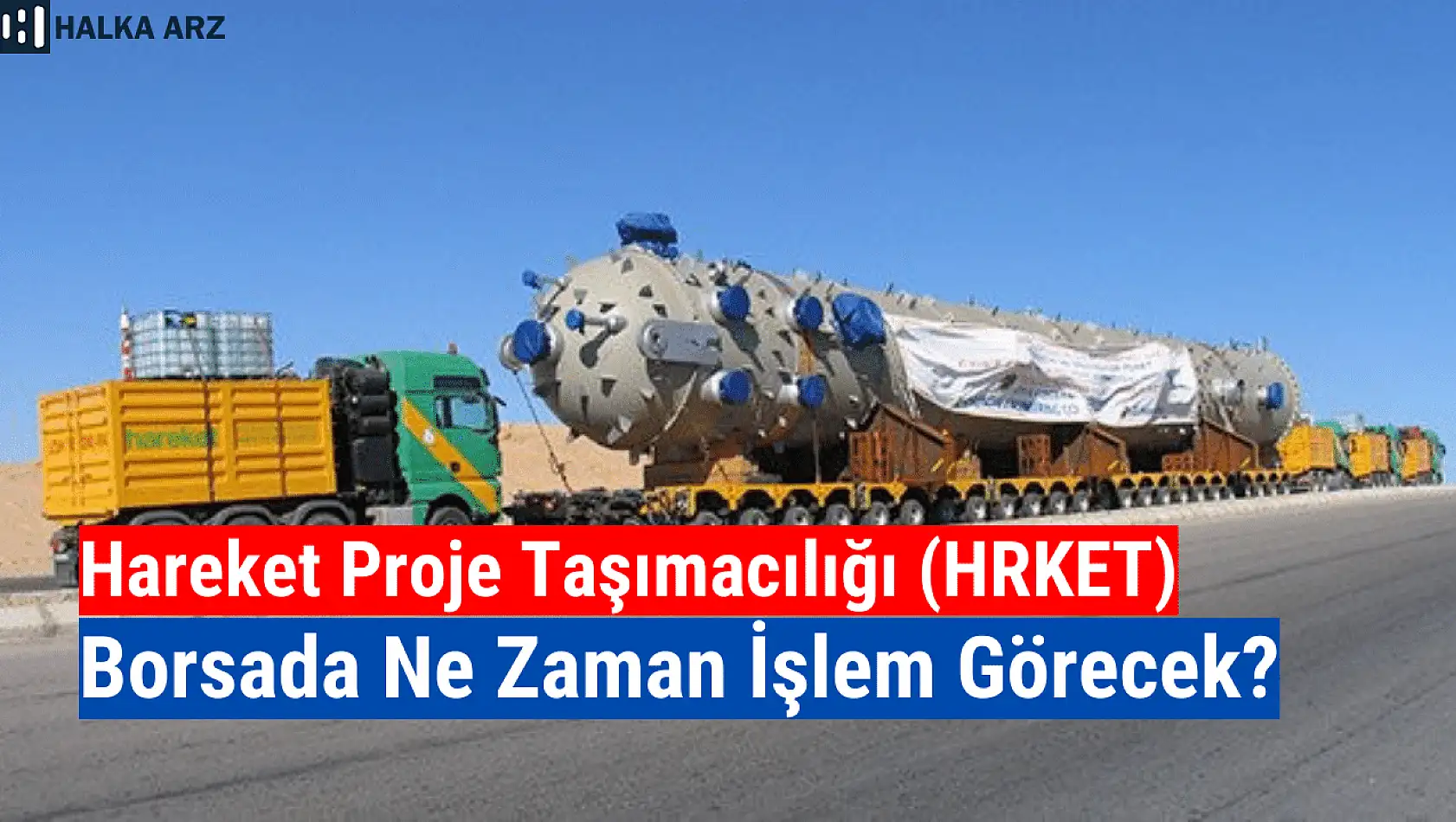 Hareket Proje Taşımacılığı halka arz sonuçları ne zaman açıklanacak?