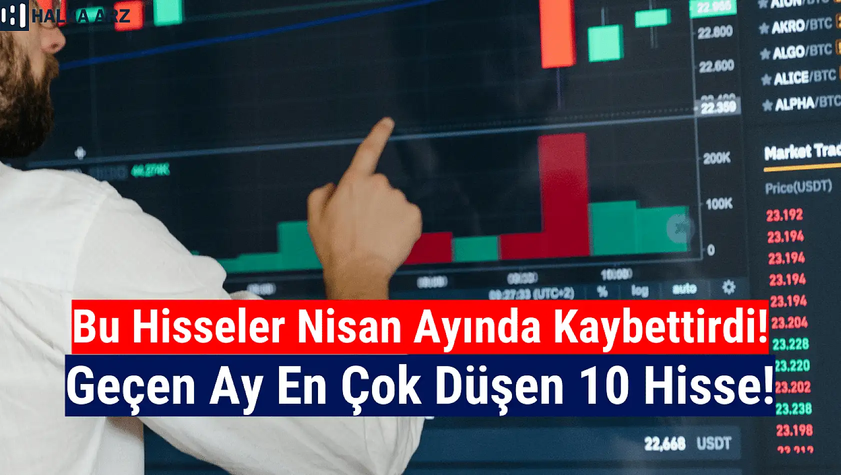 Nisan ayının en fazla düşen 10 hissesi!