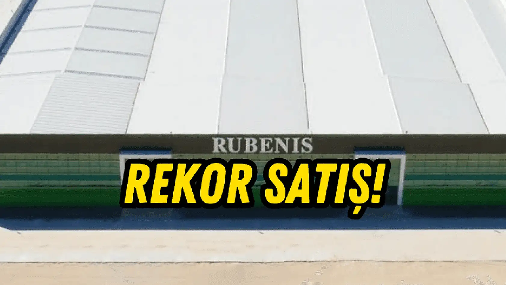 Rubenis'ten dikkat çeken satış!