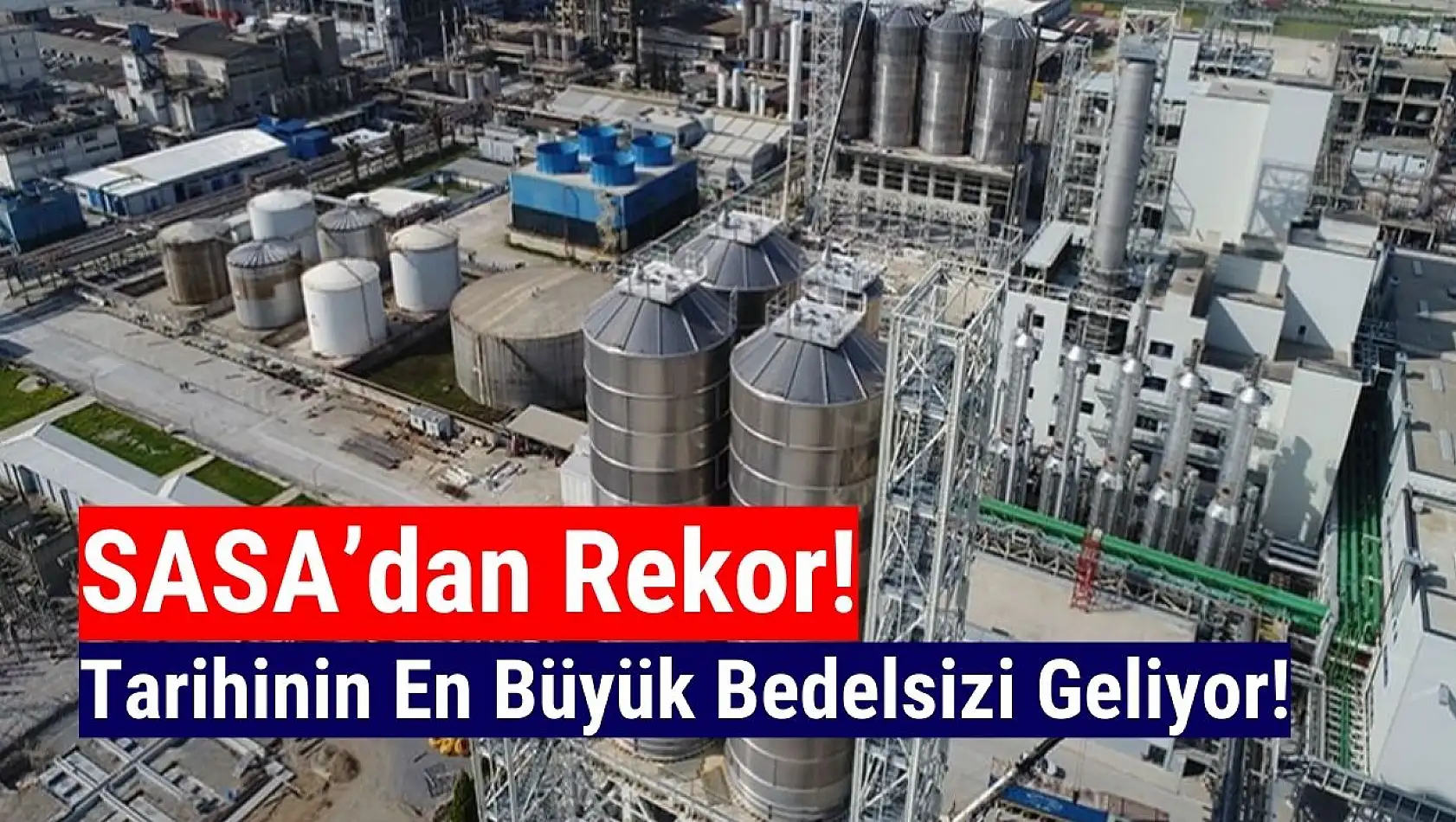 SASA tarihinin en büyük bedelsizi geliyor!