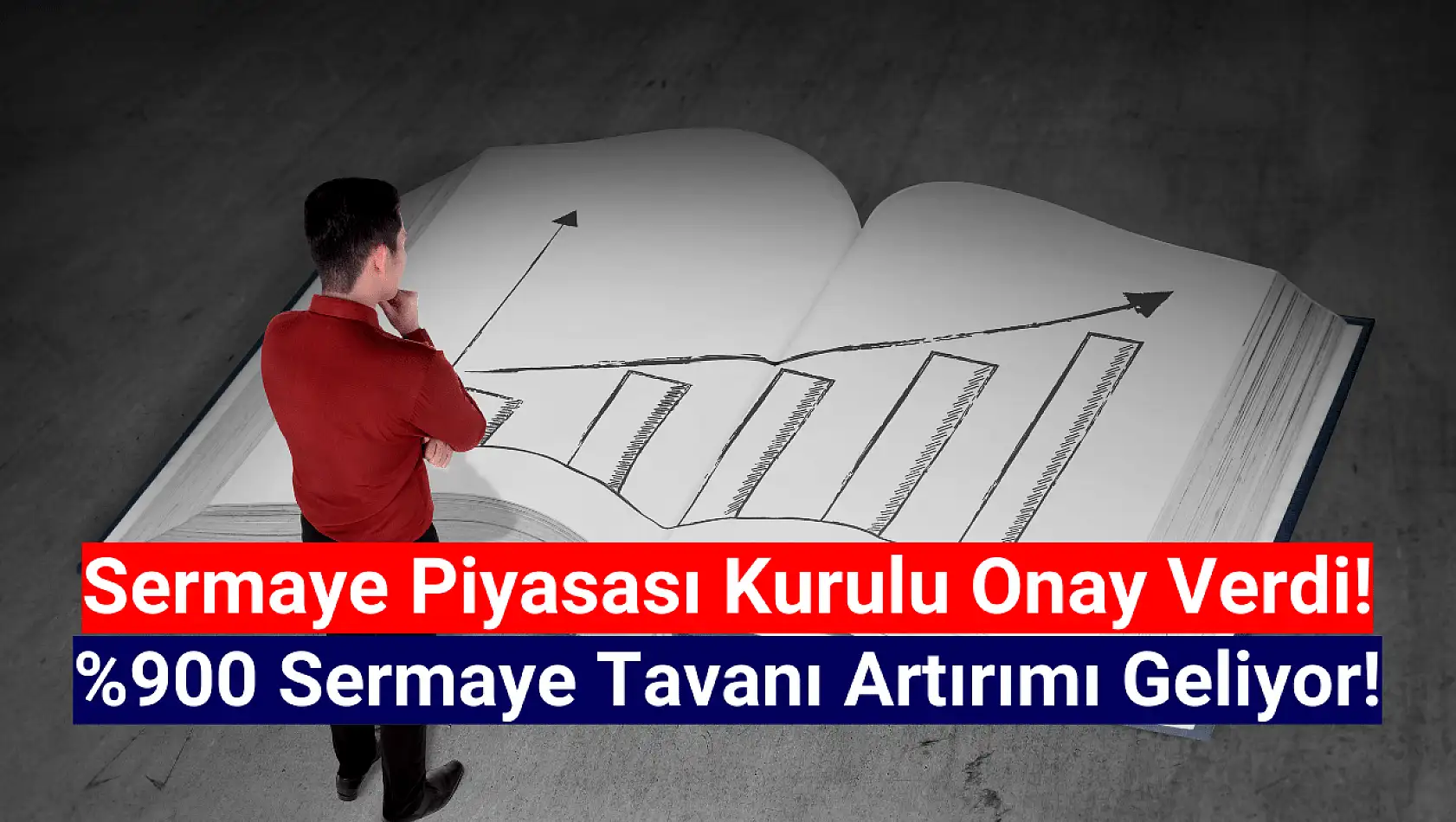 SPK yüzde 900 sermaye tavanı artırımına onay verdi!