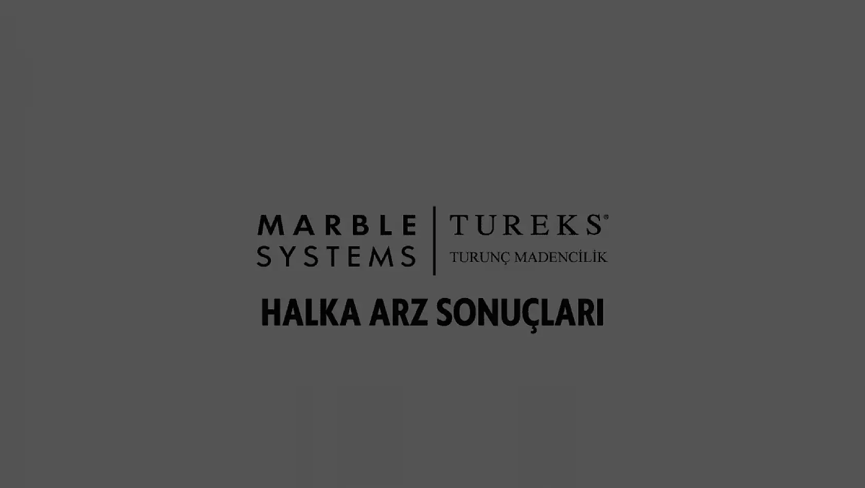 Tureks Turunç Madencilik (MARBL) borsada ne zaman işlem görecek?