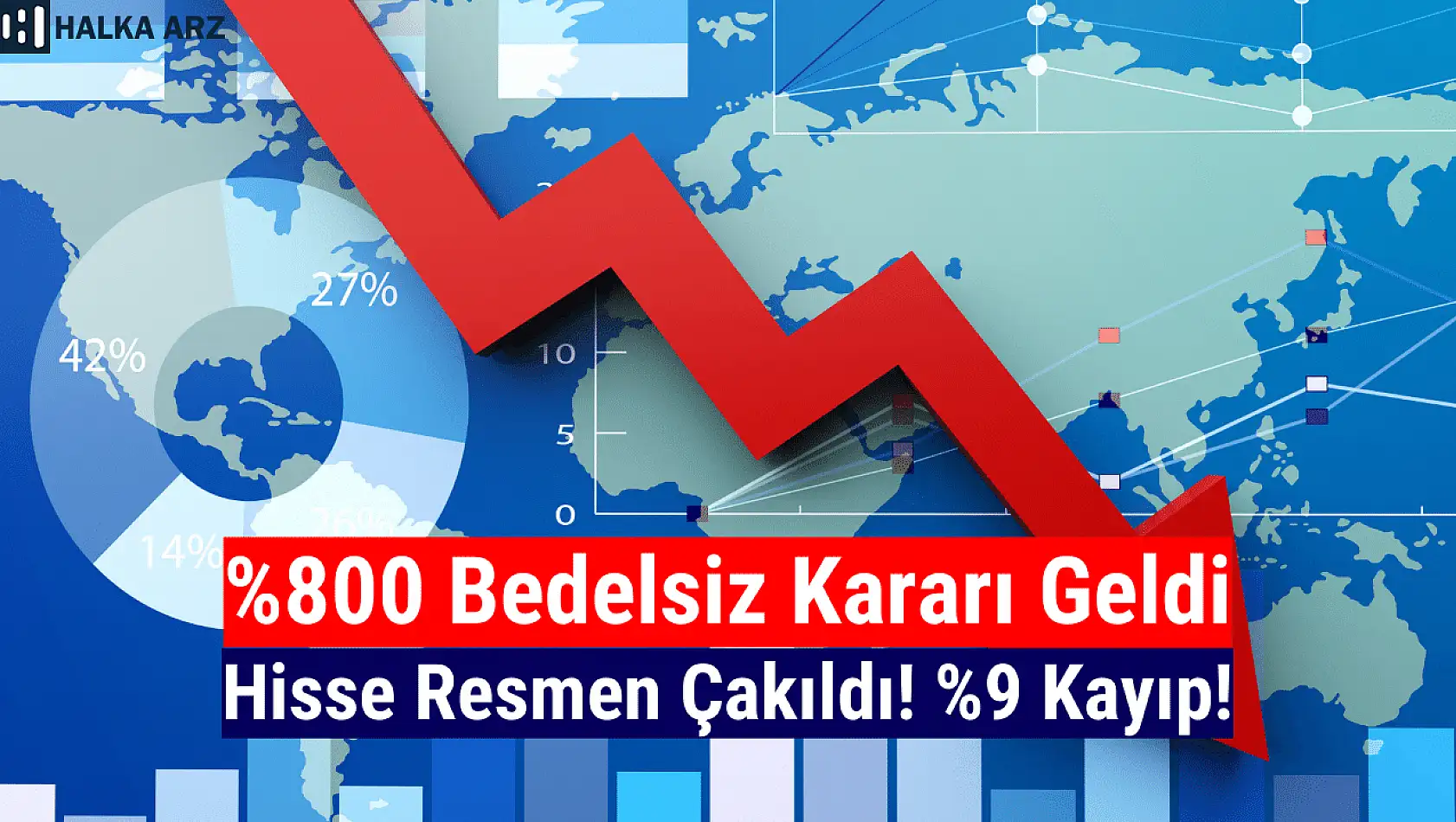 Yüzde 800 bedelsiz açıkladı! Hisse çakıldı!