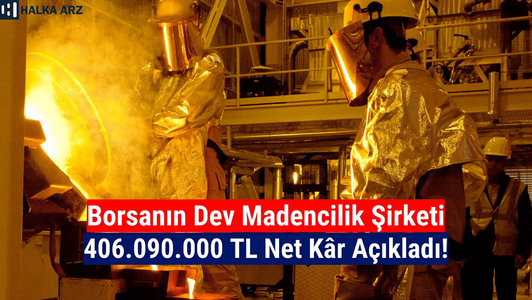 Borsa İstanbul'un dev şirketi 406.090.000 TL net kâr açıkladı!